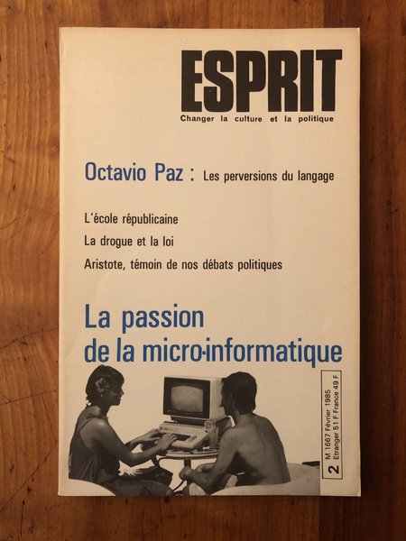 Revue Esprit Février 1985, La passion de la micro-informatique