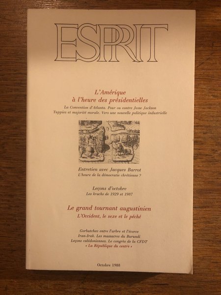 Revue Esprit Octobre 1988 L'Amérique à l'heure des présidentielles