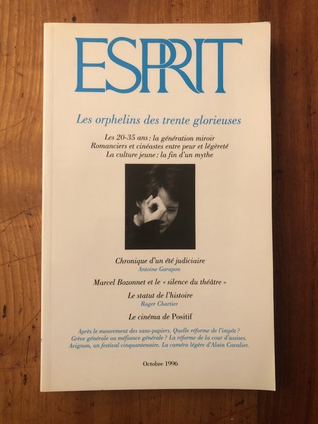 Revue Esprit octobre 1996, Les orphelins de trente glorieuses