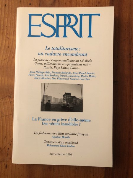 Revue Esprit Janvier-Février 1996, Le totalitarisme : un cadavre encombrant