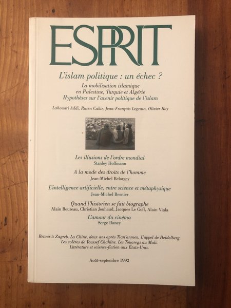 Revue Esprit Août-septembre 1992 L'islam politique : un échec ?