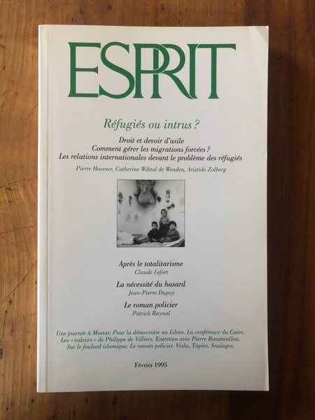 Revue Esprit Février 1995 Réfugiés ou intrus ?