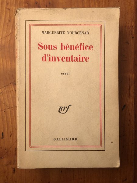 Sous bénéfice d'inventaire, Première édition