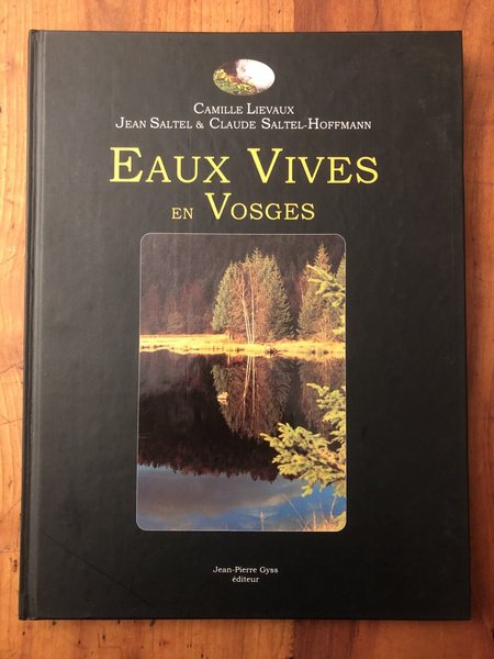 Eaux Vives en Vosges