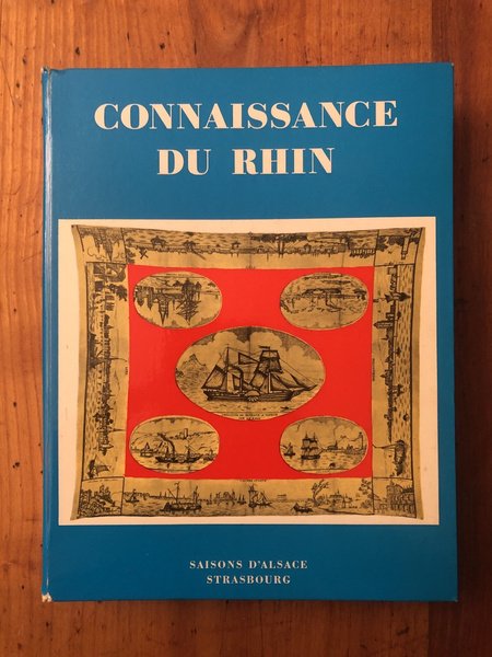 Connaissance du Rhin