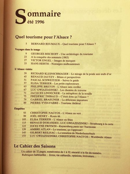 Saisons d'Alsace numéro 132, Quel tourisme pour l'Alsace ?