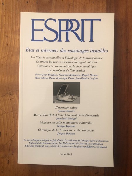 Revue Esprit, N° 376, Juillet 2011 : Etat et internet …