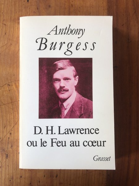 D.H. Lawrence ou le Feu au coeur
