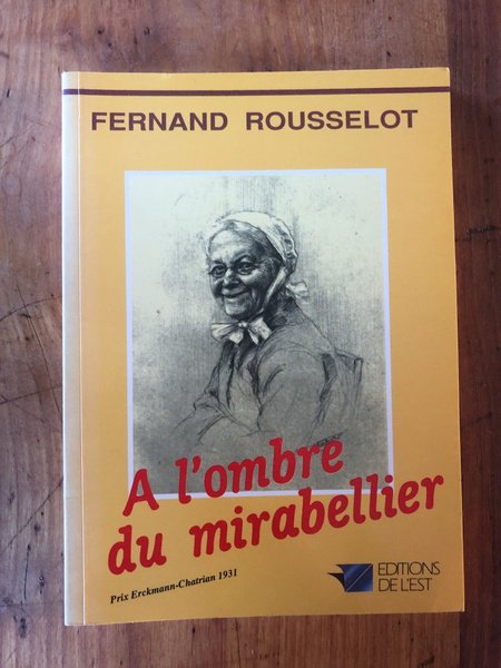 A l'ombre du mirabellier, Couarails et chroniques lorraines