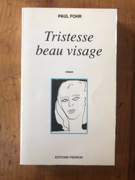 Tristesse beau visage