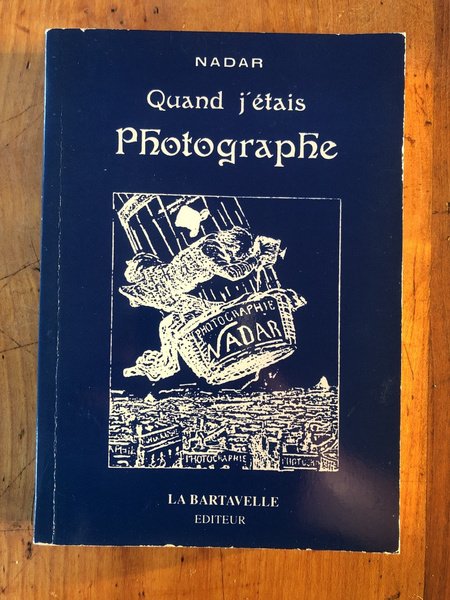 Quand j'étais photographe