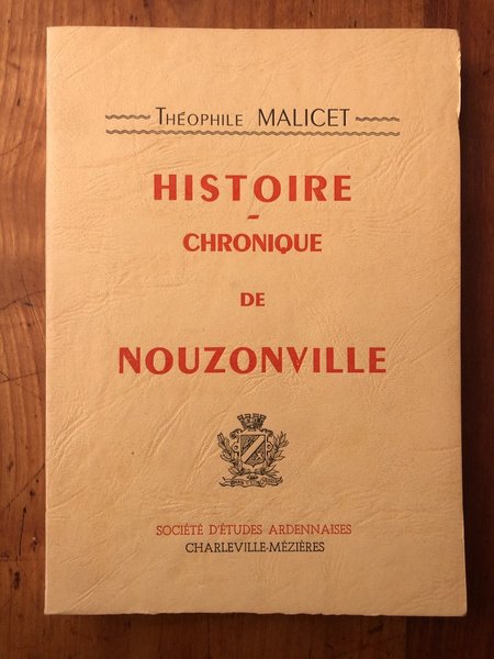 Histoire chronique de Nouzonville