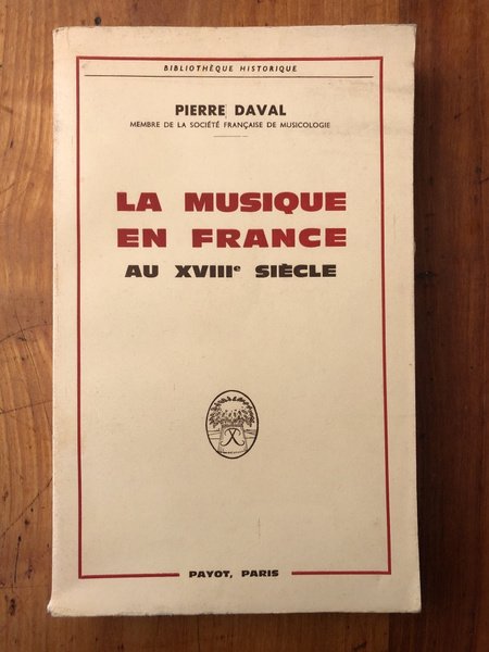 La musique en France au XVIIIè siècle