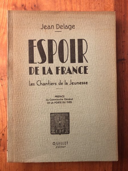 Espoir de la France, Les chantiers de la jeunesse