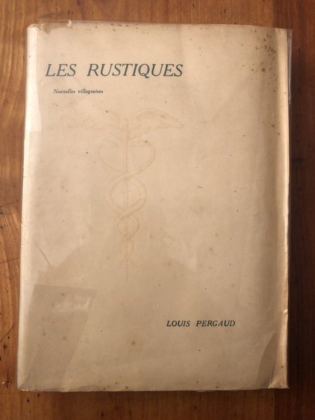 Les rustiques, nouvelles villageoises, Editiion Originale