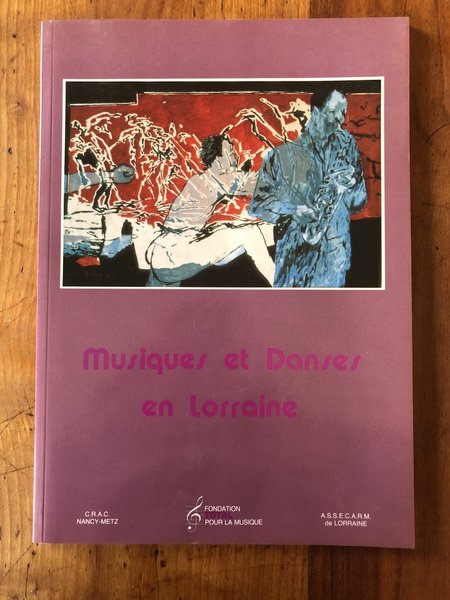 Musiques et Danses en Lorraine