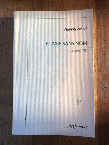 Le livre sans nom : les Pargiter