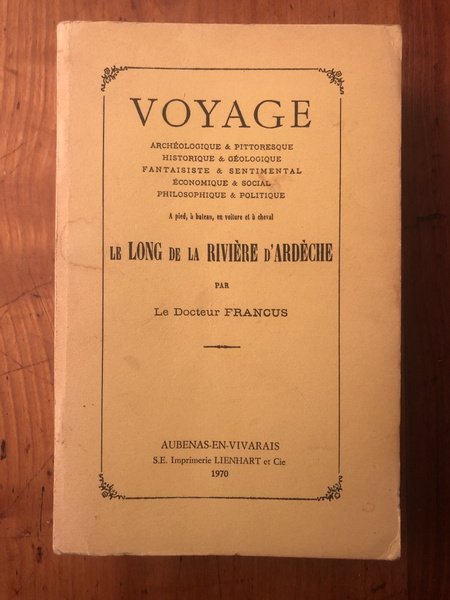 Voyage le long de la rivière d'Ardèche