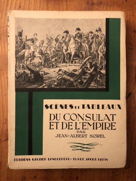 Scènes et tableaux du Consulat et de l'Empire