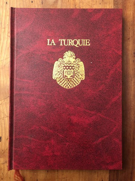 La Turquie, ou Costumes,Moeurs et Usages des Turcs