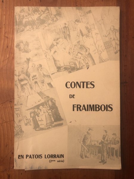 Contes de Fraimbois en patois lorrain (2ème série)