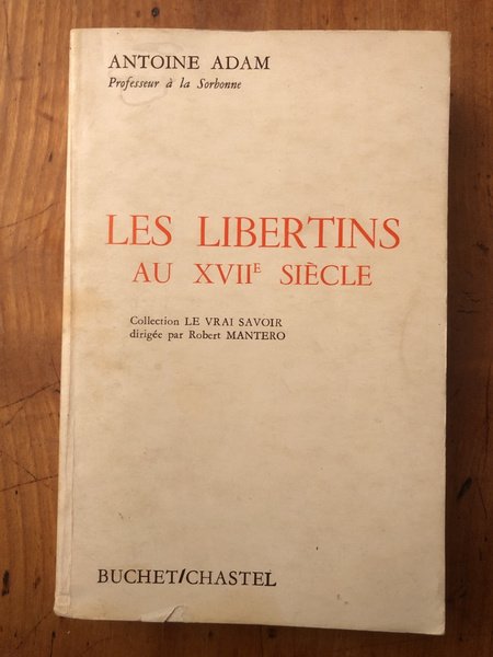Les libertins du XVIIe siècle