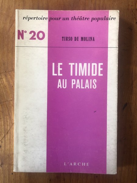 Le timide au palais