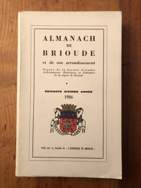 Almanach de Brioude 1986, Soixante-sixième année