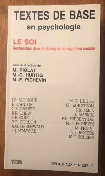 Le soi : Recherche dans le champ de la cognition …