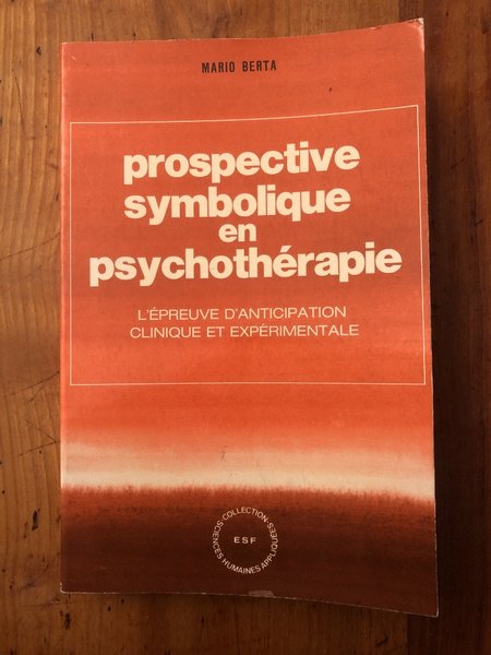 Prospective symbolique en psychothérapie