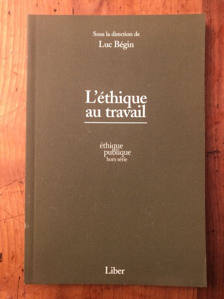 L'éthique au travail