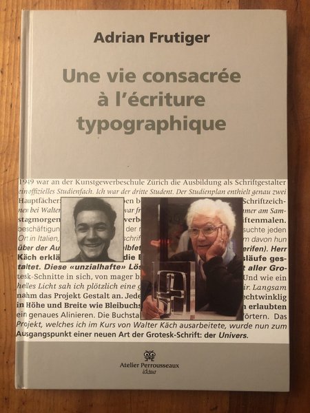 Une vie consacrée à l'écriture typographique