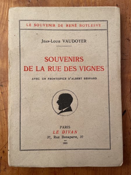 Souvenirs de la rue des vignes