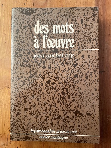 Des mots à l'?uvre