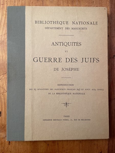 Antiquités et guerre des Juifs de Josèphe Reproduction des 25 …