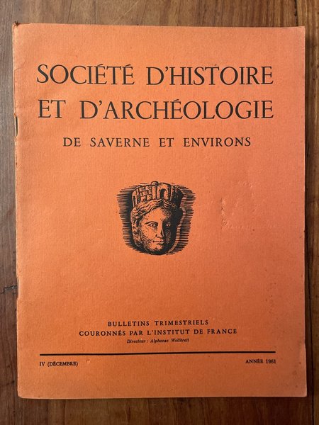 Bulletin de la Société d'histoire et d'Archéologie de Saverne et …