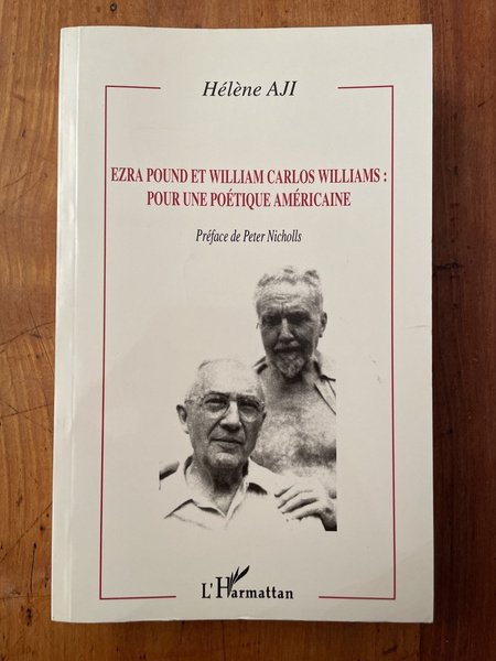 Ezra Pound et William Carlos William : pour une poétique …