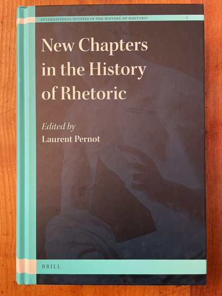 New Chapters in the History of Rhetoric