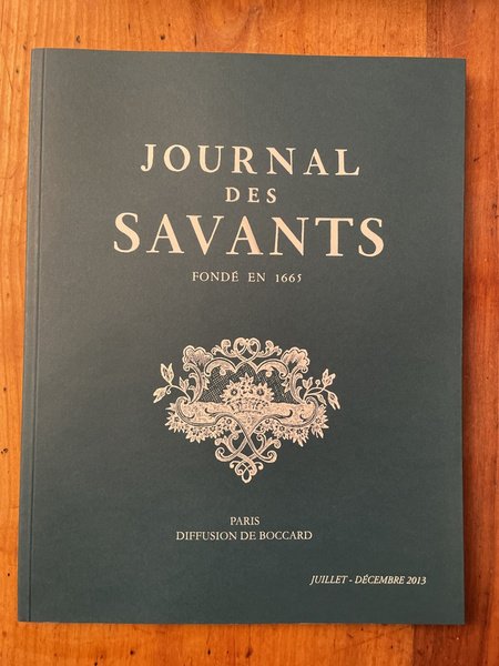 Journal des savants Juillet-Décembre 2013