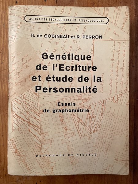 Génétique de l'écriture et étude de la personnalité, essais de …