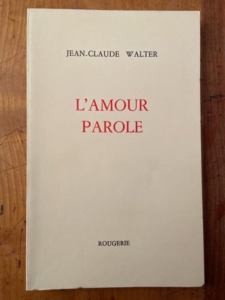 L'amour parole