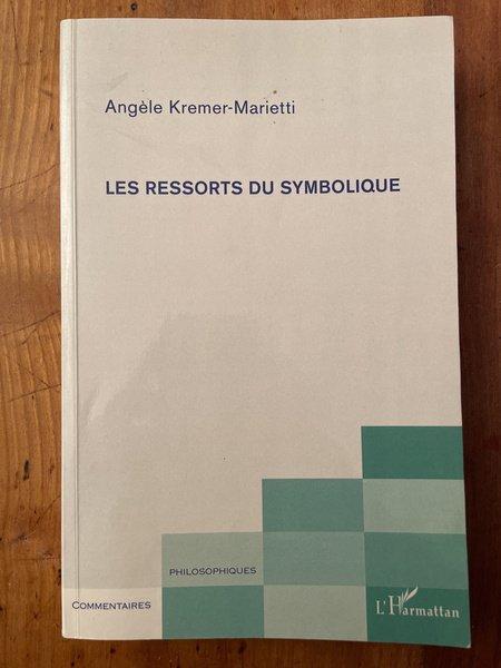 Les ressorts du symbolique