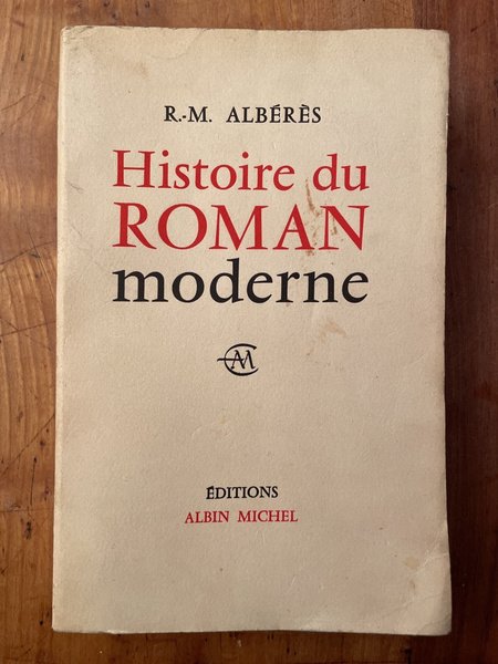 Histoire du roman moderne