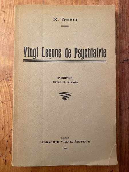 Vingt leçons de psychiatrie