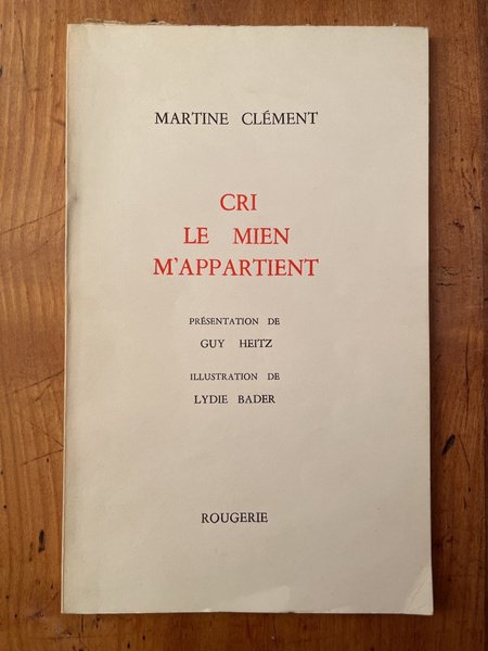 Cri Le mien M'appartient