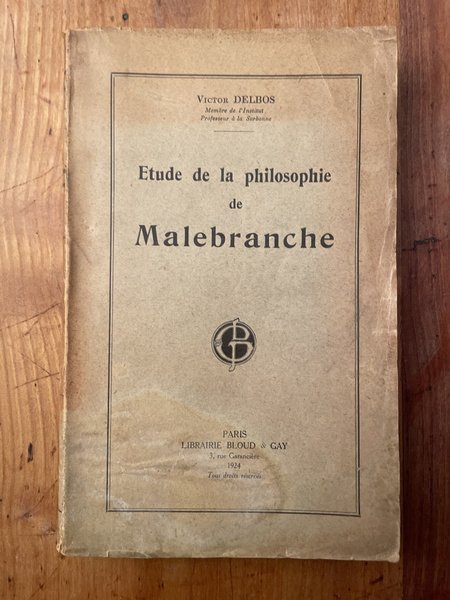 Etude de la philosophie de Malebranche