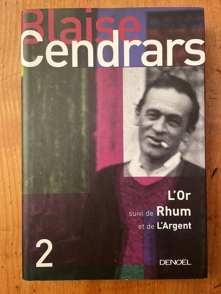 L'or - la merveilleuse histoire du général Johann August Suter …