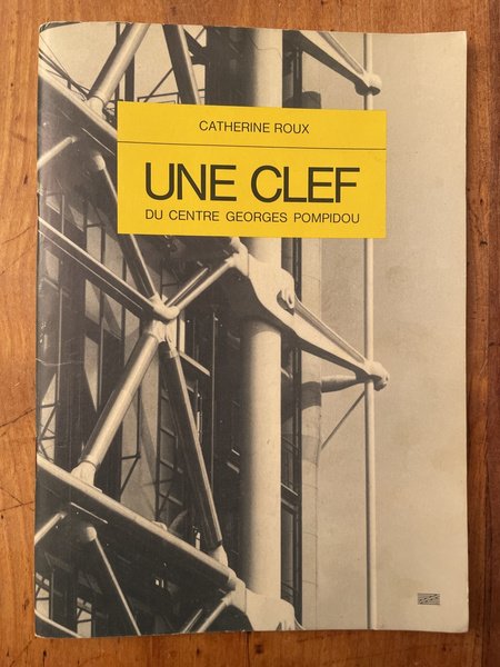 Une clef du centre Georges Pompidou