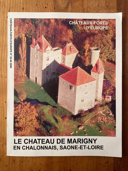 Le château de Marigny en Chalonnais, Saone-et-Loire