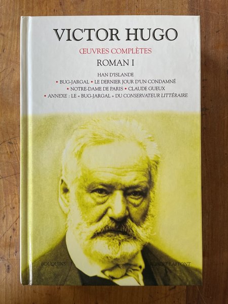 Oeuvres complètes de Victor Hugo, Roman I